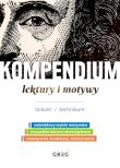 Okładka książki Kompendium lektury i motywy. Liceum/technikum
