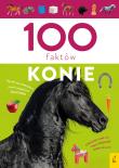 Konie. 100 faktów. Autor: Paweł Zalewski. Dadada.pl Okładka książki Konie. 100 faktów