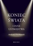 Okładka książki Koniec świata i inne ustrojstwa