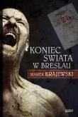Koniec świata w Breslau w.2. Autor: Marek Krajewski. Dadada.pl Okładka książki Koniec świata w Breslau w.2