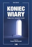 Koniec wiary. Autor: Sam Harris. Dadada.pl Okładka książki Koniec wiary