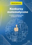 Okładka książki Konkursy matematyczne w SP w klasach VII-VIII