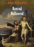 Konrad Wallenrod. Autor: Adam Mickiewicz. Dadada.pl Okładka książki Konrad Wallenrod