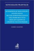 Okładka książki Konsekwencje niezgodności ostatecznych decyzji...