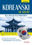Koreański nie gryzie! dla znających podstawy. Autor: JEONG IN CHOI, Wiśniewski Filip. Dadada.pl Okładka książki Koreański nie gryzie! dla znających podstawy