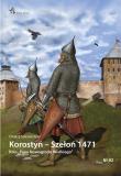 Okładka książki Korostyń Szełoń 1471
