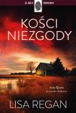 Kości niezgody. Josie Quinn. Tom 5. Autor: Regan Lisa. Dadada.pl Okładka książki Kości niezgody. Josie Quinn. Tom 5