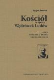Kościół w epoce Wędrówek Ludów Tom 2 / Towarzystwo Naukowe KUL. Autor: Bp Śrutwa Jan. Dadada.pl Okładka książki Kościół w epoce Wędrówek Ludów Tom 2 / Towarzystwo Naukowe KUL