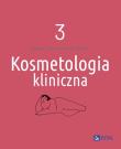 Okładka książki Kosmetologia kliniczna Tom 3