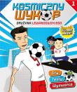 Okładka książki Kosmiczny wykop. Drużyna Lewandowskiego nr 1. - uszkodzone