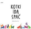 Okładka książki KOTKI IDĄ SPAĆ - uszkodzone