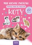 Okładka książki Koty. Moje kochane zwierzaki