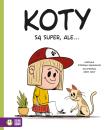 Koty są super, ale…. Autor: Stepanka Sekaninova. Dadada.pl Okładka książki Koty są super, ale…