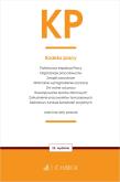 KP. Kodeks pracy oraz ustawy towarzyszące wyd.13. Autor: Opracowanie zbiorowe. Dadada.pl Okładka książki KP. Kodeks pracy oraz ustawy towarzyszące wyd.13