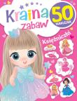 Kraina zabaw. Księżniczki. Autor:   Praca zbiorowa. Dadada.pl Okładka książki Kraina zabaw. Księżniczki