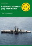 Krążowniki rakietowe proj. 1134 Bierkut. Autor: Jan Radziemski. Dadada.pl Okładka książki Krążowniki rakietowe proj. 1134 Bierkut