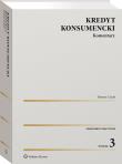 Kredyt konsumencki. Komentarz. Autor: Czech Tomasz. Dadada.pl Okładka książki Kredyt konsumencki. Komentarz
