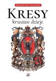 Kresy, krwawe dzieje wyd. 2. Autor: Czarnowski Ryszard Jan. Dadada.pl Okładka książki Kresy, krwawe dzieje wyd. 2