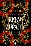 Krew zdrajcy. Autor: Grabowska Monika. Dadada.pl Okładka książki Krew zdrajcy