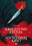 Okładka książki Królestwo cienia i gwiezdnej krwi