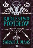 Królestwo popiołów. Szklany Tron. Tom 7 wyd. 2024. Autor: Sarah J. Maas, Mortka Marcin. Dadada.pl Okładka książki Królestwo popiołów. Szklany Tron. Tom 7 wyd. 2024