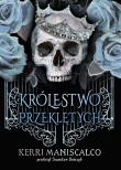Królestwo Przeklętych. Autor: Kerri Maniscalco. Dadada.pl Okładka książki Królestwo Przeklętych