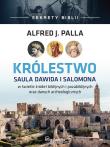 Królestwo Saula Dawida i Salomona TW. Autor: Alfred J. Palla. Dadada.pl Okładka książki Królestwo Saula Dawida i Salomona TW