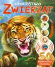 Okładka książki Królestwo zwierząt. 50 niesamowitych dźwięków