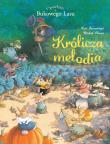 Królicza melodia. Opowieści z Bukowego Lasu. Tom 4. Autor: Michel Plessix, Loïc Jouannigot. Dadada.pl Okładka książki Królicza melodia. Opowieści z Bukowego Lasu. Tom 4
