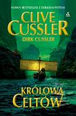 Królowa Celtów wyd. 2023. Autor: Clive Cussler, Cussler Dirk. Dadada.pl Okładka książki Królowa Celtów wyd. 2023