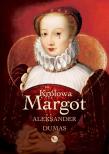 Królowa Margot. Autor: Dumas Aleksander. Dadada.pl Okładka książki Królowa Margot
