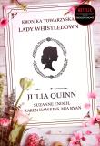 Kronika towarzyska lady Whistledown. Autor: Quinn Julia. Dadada.pl Okładka książki Kronika towarzyska lady Whistledown