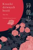 Okładka książki Kroniki dziwnych bestii