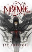 Kroniki Nibynocy T.1 Nibynoc. Autor: Kristoff Jay. Dadada.pl Okładka książki Kroniki Nibynocy T.1 Nibynoc