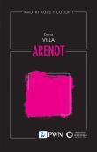 Krótki kurs filozofii. Arendt. Autor: Villa Dana. Dadada.pl Okładka książki Krótki kurs filozofii. Arendt