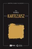 Krótki kurs filozofii. Kartezjusz. Autor: Sorell Tom. Dadada.pl Okładka książki Krótki kurs filozofii. Kartezjusz