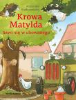 Krowa Matylda bawi się w chowanego. Autor: Alexander Steffensmeier. Dadada.pl Okładka książki Krowa Matylda bawi się w chowanego