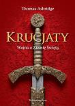 Okładka książki Krucjaty. Wojna o Ziemię Świętą w.2