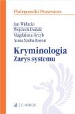 Okładka książki Kryminologia. Zarys systemu