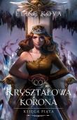 Okładka książki Kryształowa korona. Przebudzenie powietrza. Tom 5