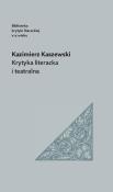 Krytyka literacka i teatralna. Autor: Kazimierz Kaszewski. Dadada.pl Okładka książki Krytyka literacka i teatralna
