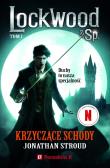 Krzyczące schody Lockwood tom 1. Autor: Stroud Jonathan. Dadada.pl Okładka książki Krzyczące schody Lockwood tom 1
