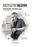 Krzysztof Medyna. Autor: Wolf Mariusz A.. Dadada.pl Okładka książki Krzysztof Medyna