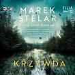 Krzywda - Audiobook. Autor: Marek Stelar. Dadada.pl Okładka książki Krzywda - Audiobook