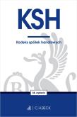KSH. Kodeks spółek handlowych. Autor: Opracowanie zbiorowe. Dadada.pl Okładka książki KSH. Kodeks spółek handlowych