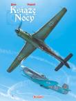 Książe nocy T.1-3. Autor: Yann. Dadada.pl Okładka książki Książe nocy T.1-3