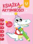 Ksiązka aktywności dziecka 4-6 lat. Różowa. Autor:   Praca zbiorowa. Dadada.pl Okładka książki Ksiązka aktywności dziecka 4-6 lat. Różowa