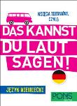 Księga idiomów, czyli: Das kannst du laut sagen!. Autor: Gil Jorge Seca, Wimmer Stefanie. Dadada.pl Okładka książki Księga idiomów, czyli: Das kannst du laut sagen!