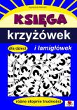 Księga krzyżówek i łamigłówek dla dzieci. Autor: Wileńska Agnieszka. Dadada.pl Okładka książki Księga krzyżówek i łamigłówek dla dzieci