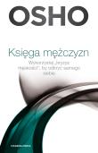 Księga mężczyzn. Wykorzystaj kryzys męskości... Autor: Osho, Paweł Karpowicz. Dadada.pl Okładka książki Księga mężczyzn. Wykorzystaj kryzys męskości..